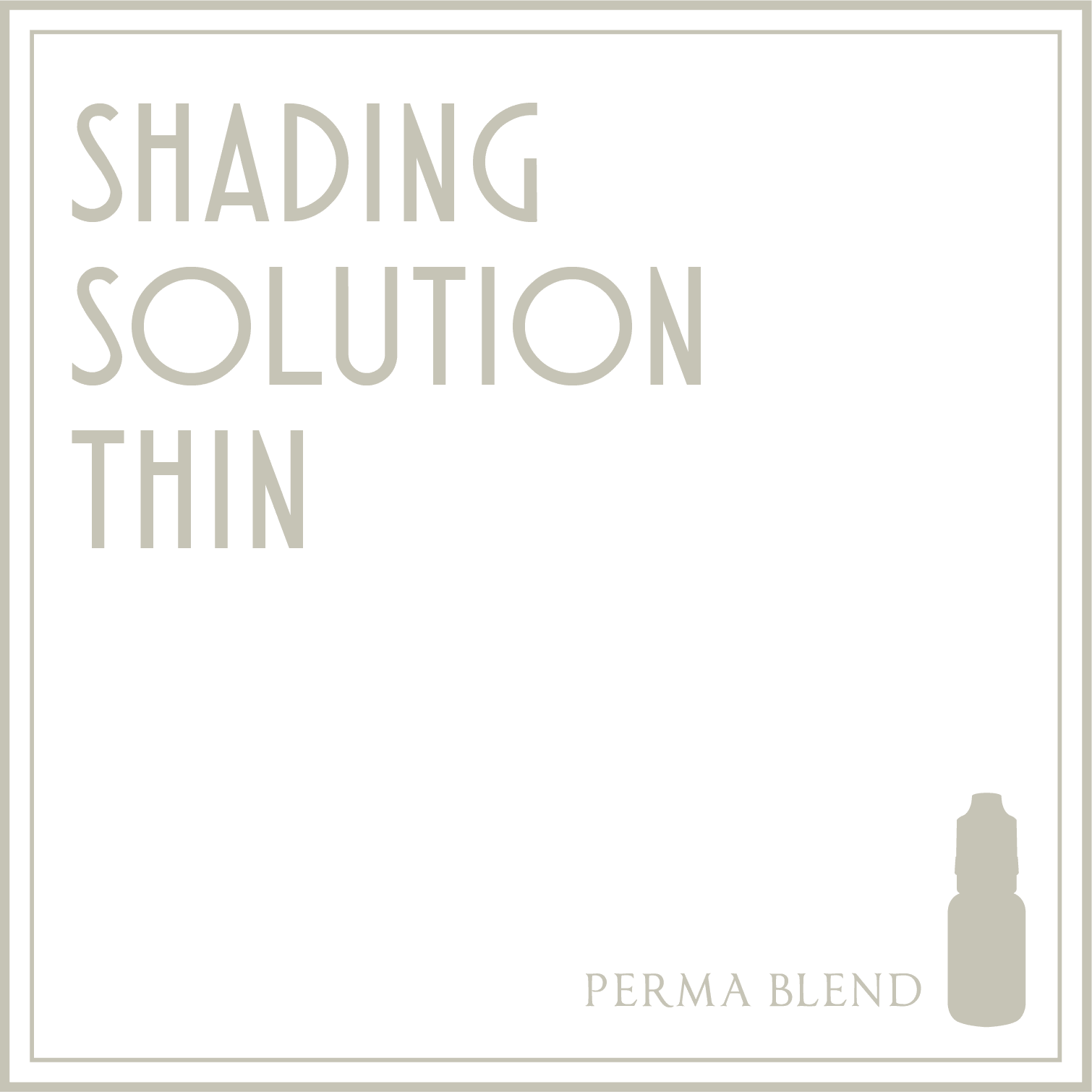 SHADING SOLUTION - PERMA BLEND 1/2 OUNCE THIN